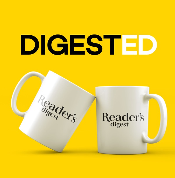Readers Digest Podcast DIGESTED